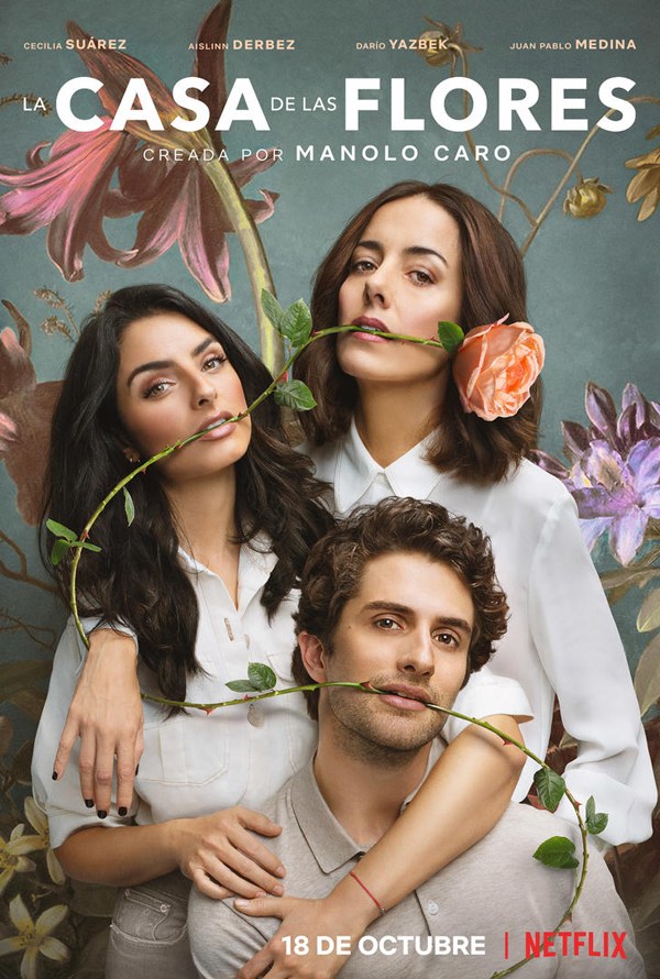 'La Casa de las Flores' muestra el tráiler de su segunda temporada