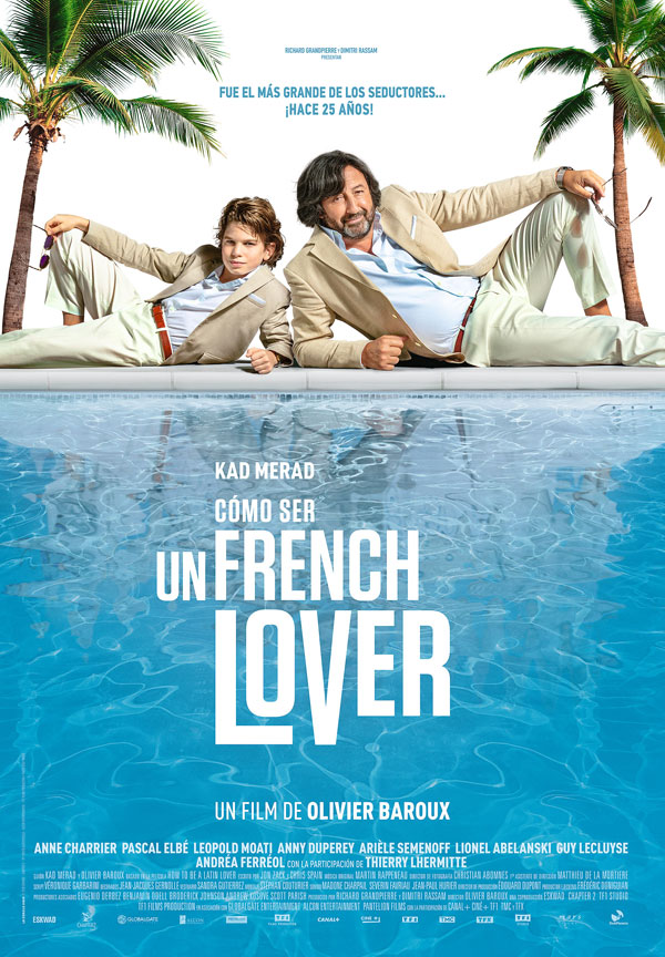 'Cómo ser un French Lover' llega a las carteleras el próximo 22 de noviembre