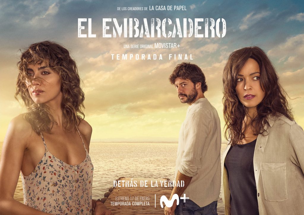 La última temporada de 'El Embarcadero' llegará el 17 de enero a Movistar +