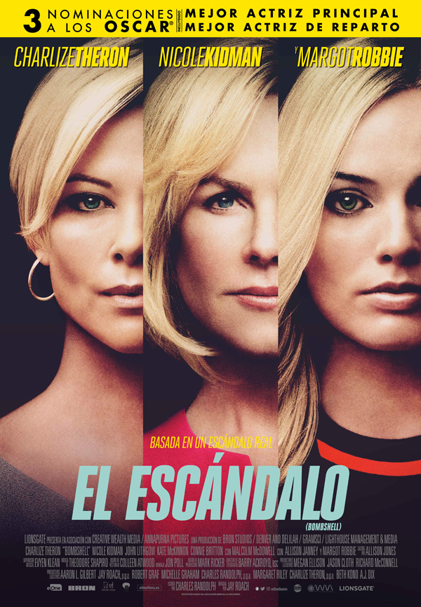Charlize Theron, Nicole Kidman y Margot Robbie protagonizan 'El Escándalo'