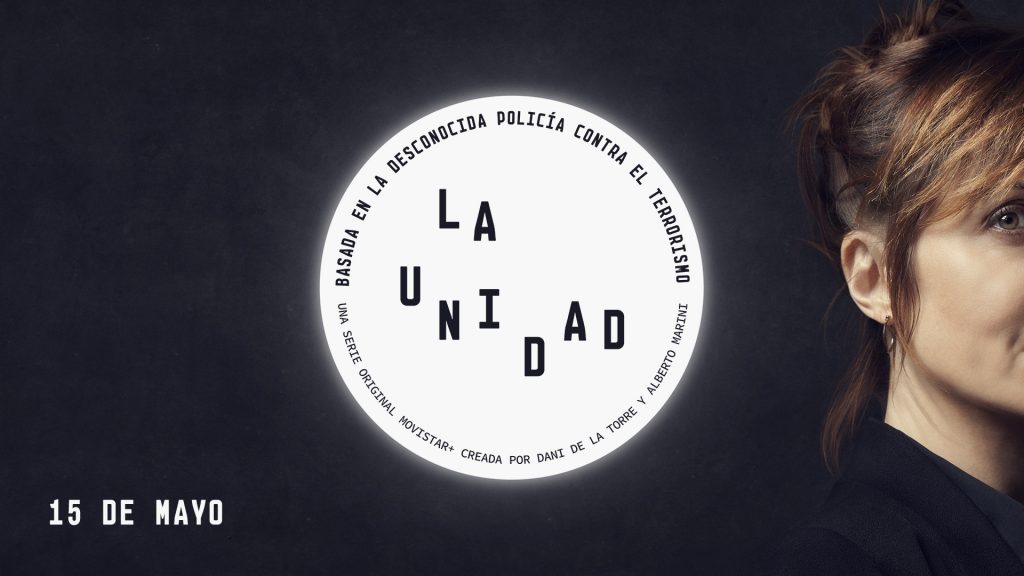 'La Unidad', la serie original de Movistar+ llega el 15 de mayo a la plataforma