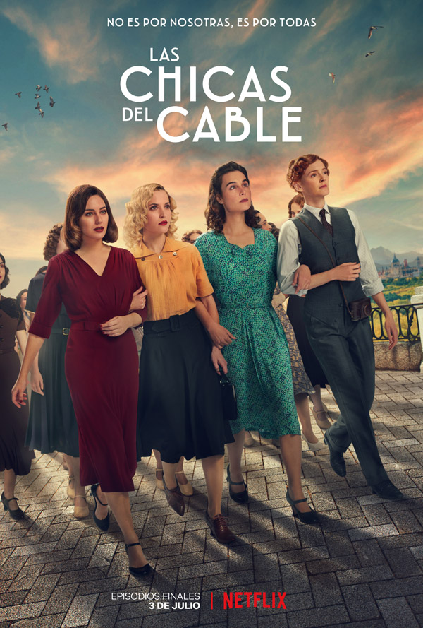 Netflix anuncia la fecha de estreno de la temporada final de 'Las chicas del cable'
