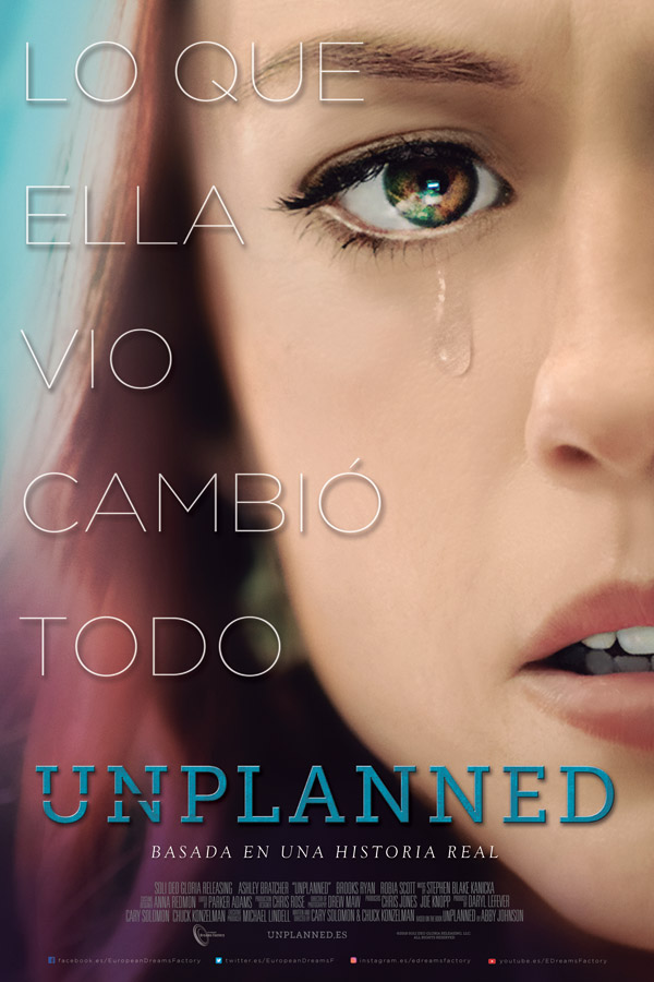 'Unplanned' se estrenará en cines el próximo 3 de julio