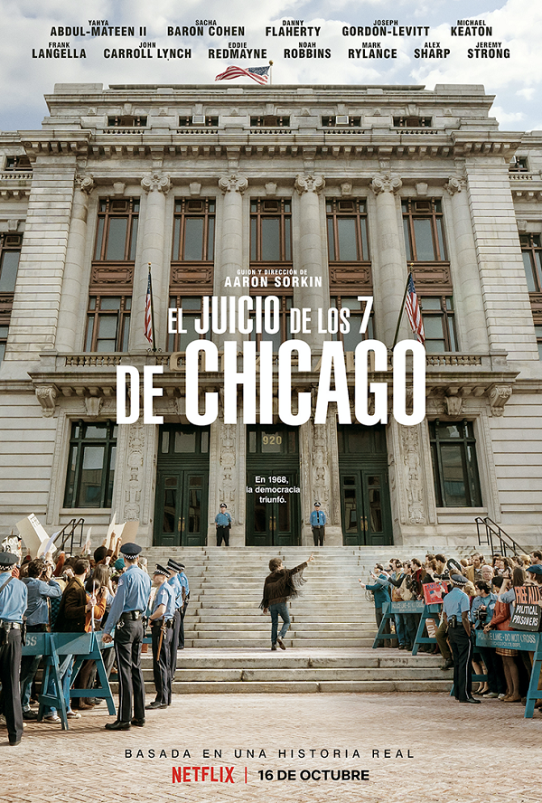 'El Juicio de los 7 de Chicago': Las calles de la libertad