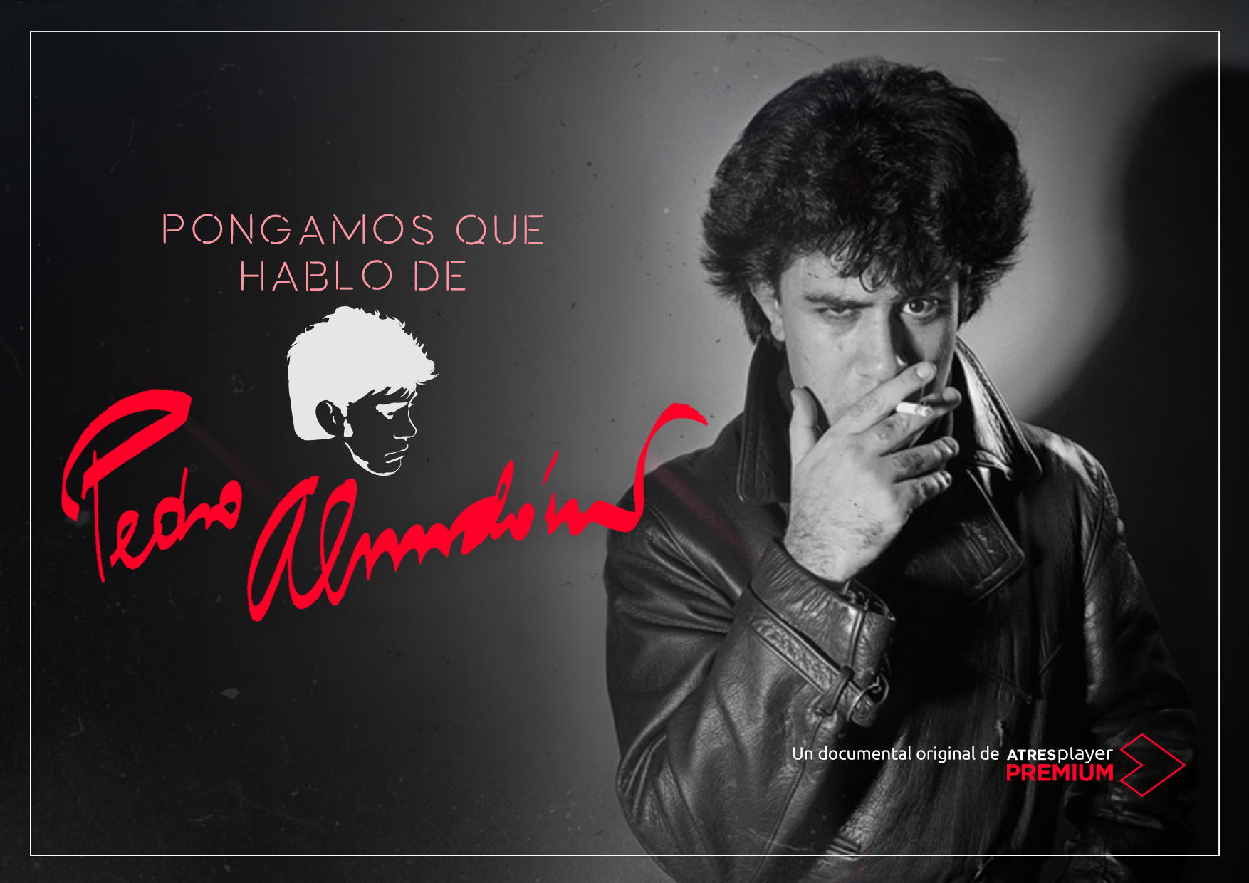 ATRESplayer PREMIUM estrena el documental original ‘Pongamos que hablo de Pedro Almodóvar’ al completo el domingo 25 de octubre