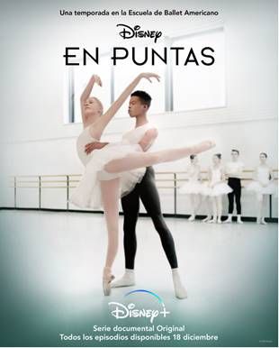 'En Puntas' se estrenará en exclusiva en Disney + el próximo 18 de diciembre