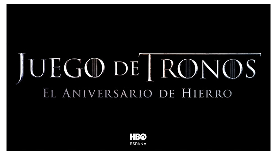 HBO anuncia el Aniversario de Hierro, un mes de celebraciones para conmemorar el décimo aniversario de 'Juego de Tronos'