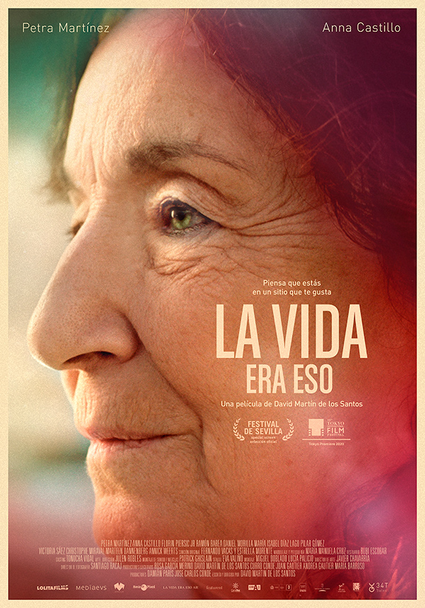 'La vida era eso' de David Martín de los Santos, con Petra Martínez y Anna Castillo, se estrenará en cines el 27 de agosto