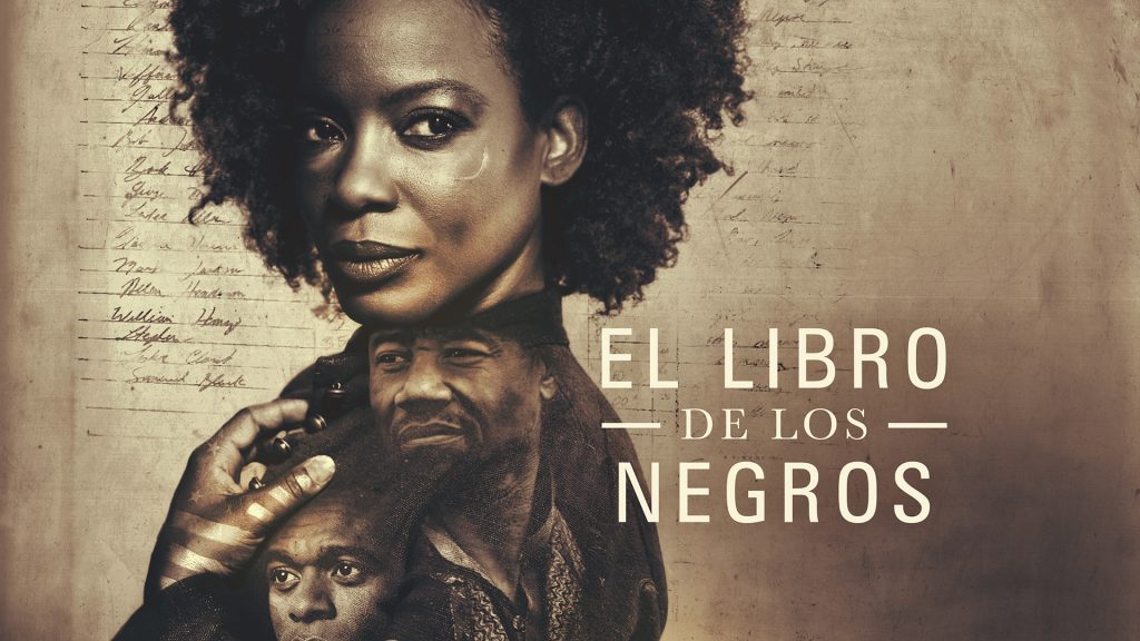 'El libro de los negros', una historia épica sobre la esclavitud, llega el 10 de agosto a Movistar +