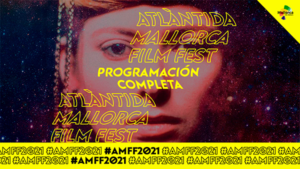 El Atlántida Film Fest convoca en Mallorca grandes nombres del cine y la música
