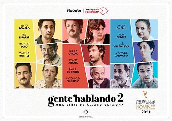 ‘Gente Hablando’, ficción original de Atresmedia TV, nominada a Mejor serie corta en los Premios Emmy Internacional