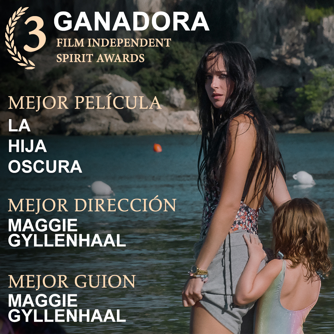 'La Hija Oscura' arrasa en los Independent Spirit Awards, con 3 premios principales