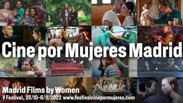 El V Festival Cine por Mujeres de Madrid reúne talento y calidad hasta el 6 de noviembre