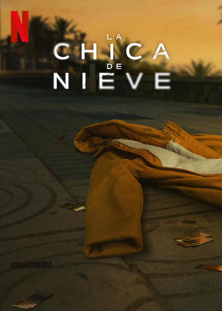 'La Chica de Nieve' se estrena el 27 de enero en Netflix