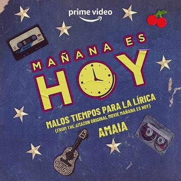 Amaia lanza 'Malos tiempos para la lírica', cover para la película Original de Prime Video 'Mañana es hoy'
