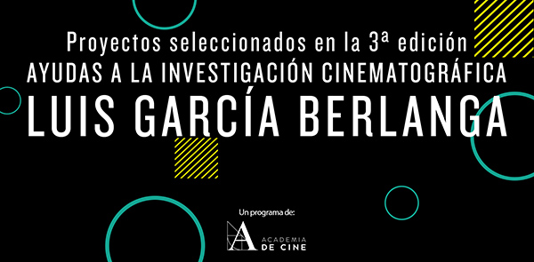 Elegidos los tres proyectos de la tercera edición de las Ayudas a la Investigación Cinematográfica Luis García Berlanga