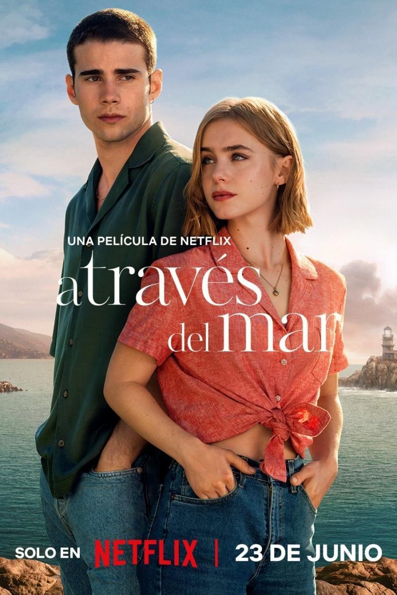 'A través del mar' navegará en Netflix el 23 de junio