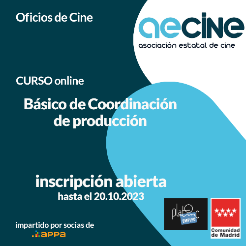 AECINE lanza el Curso básico de Coordinación de producción para proyectos audiovisuales, impartido por socias APPA