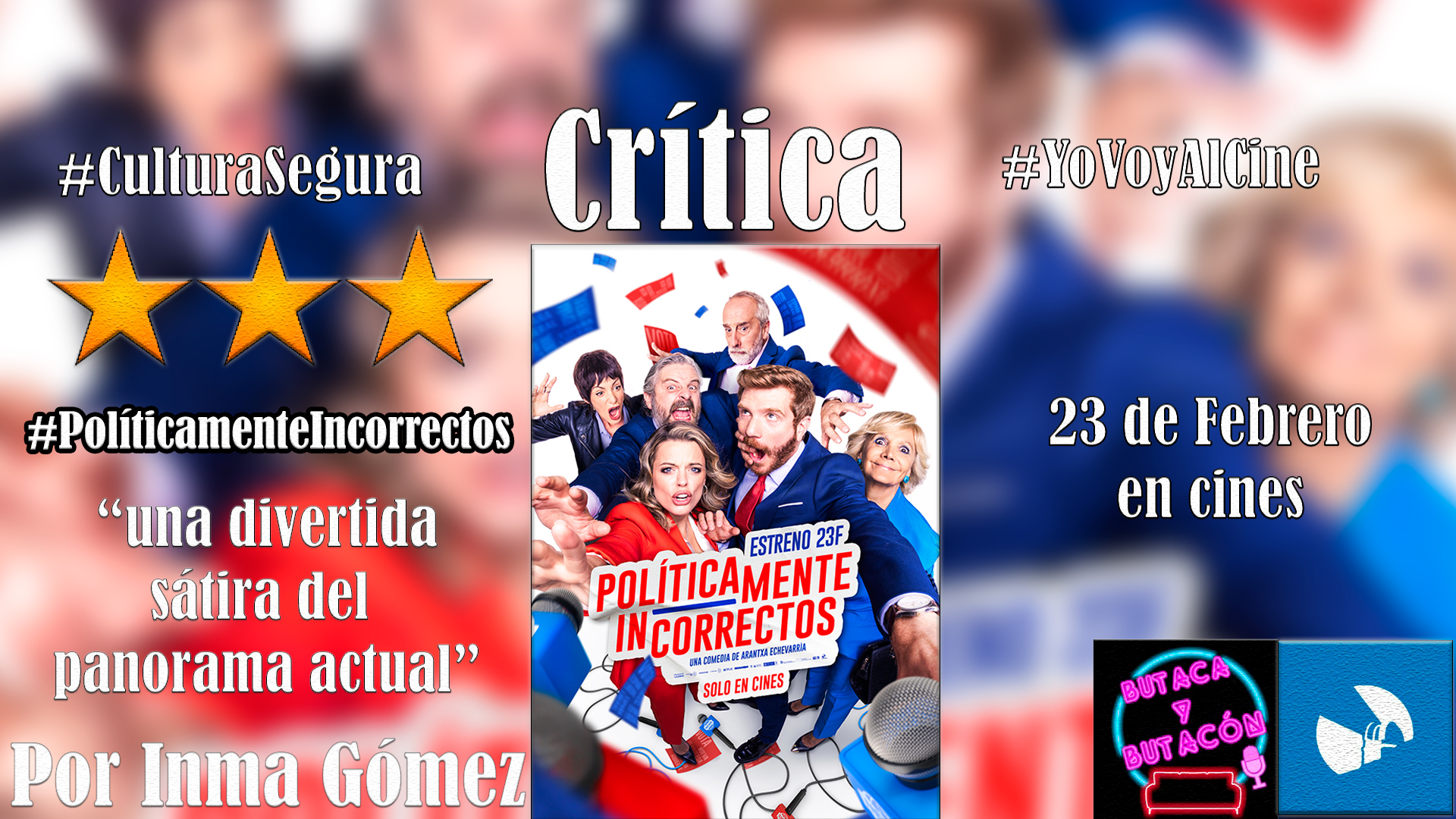 'Políticamente Incorrectos': Comedia romántica en plena campaña electoral