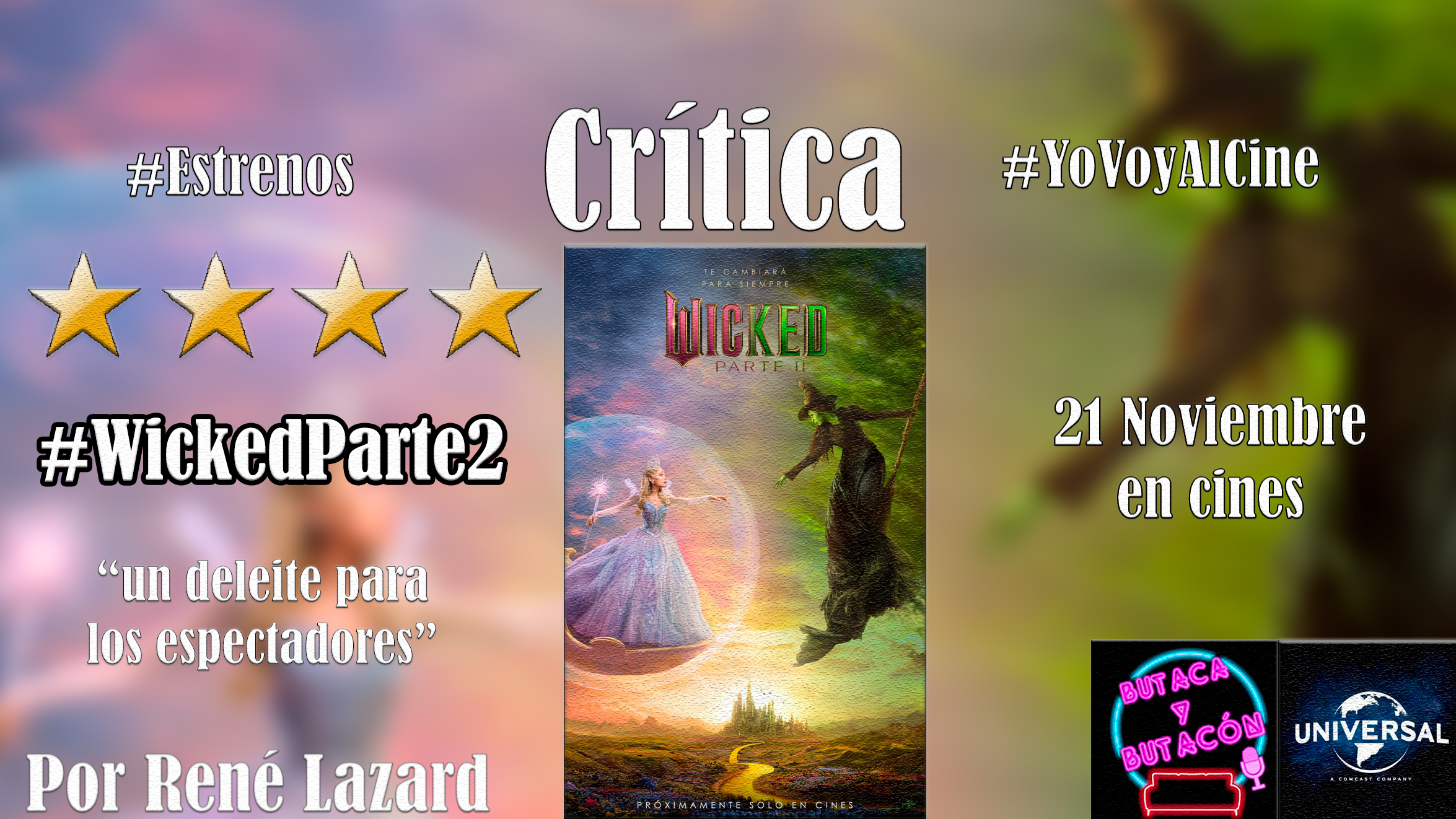 'Wicked. Parte 2': un deleite para el espectador