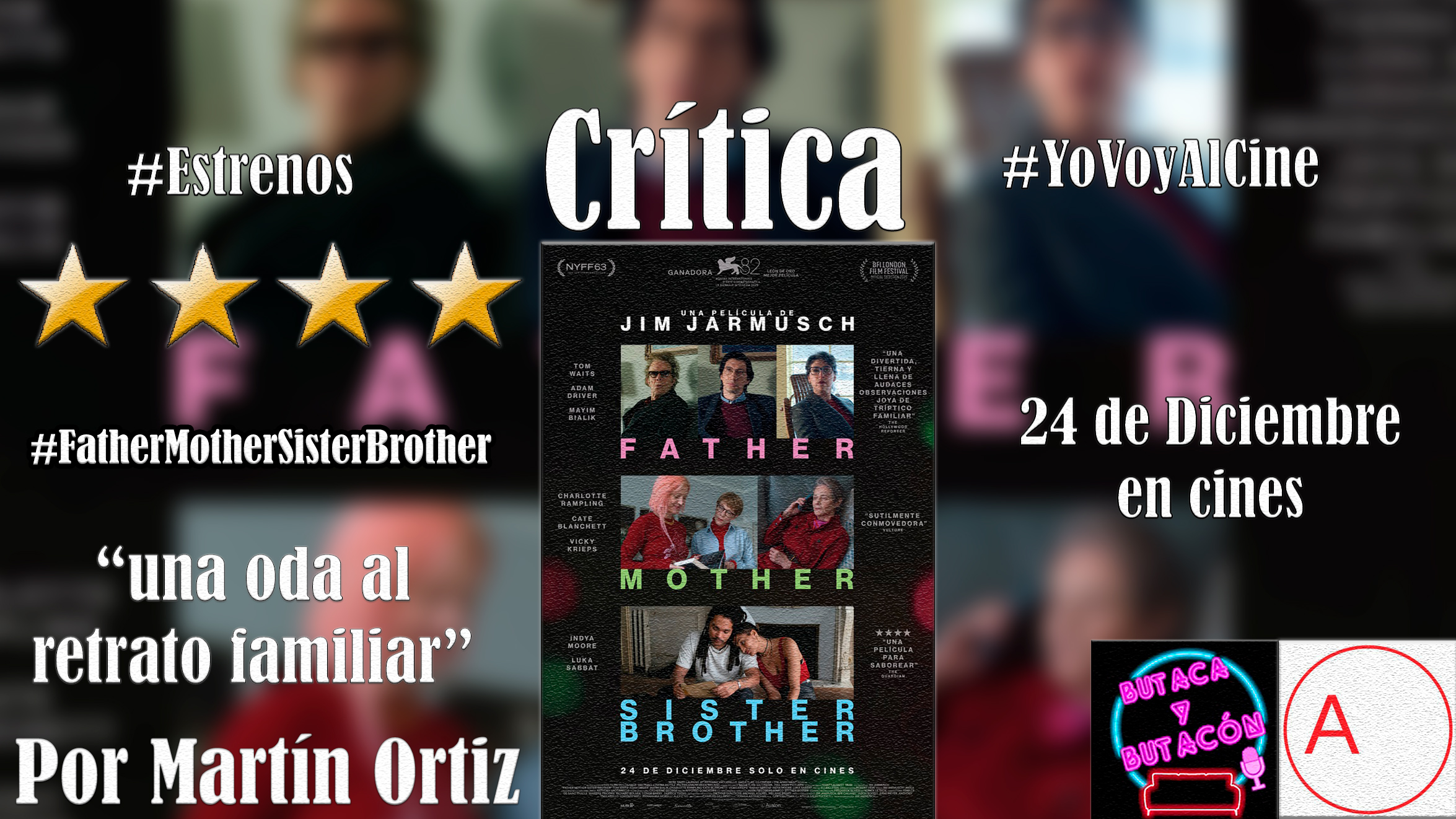 'Father Mother Sister Brother': Oda a todos los que tienen padres, madres o hermanos