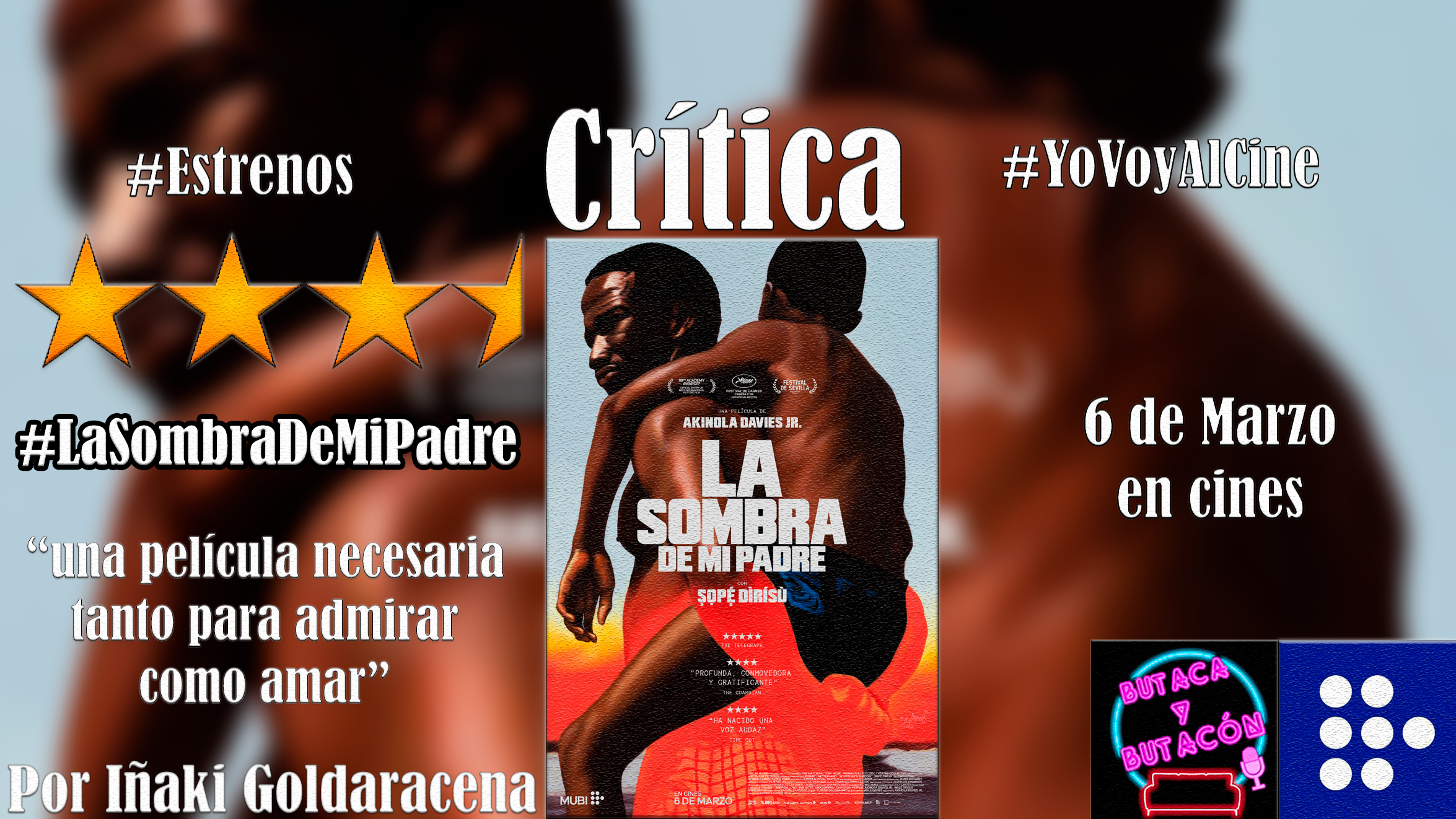 'La Sombra de mi Padre': una película que admirar y amar