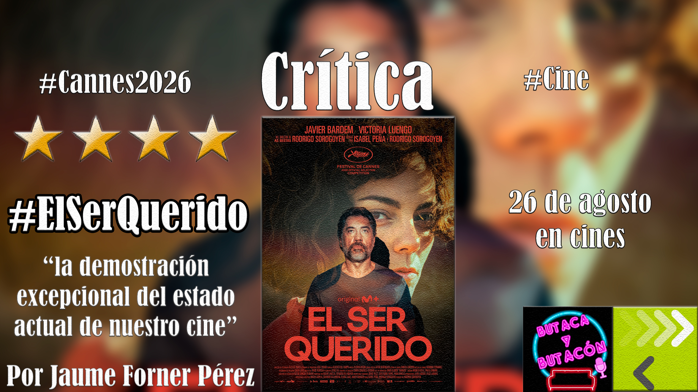 'El Ser Querido': Una gran película que no deja indiferente a nadie