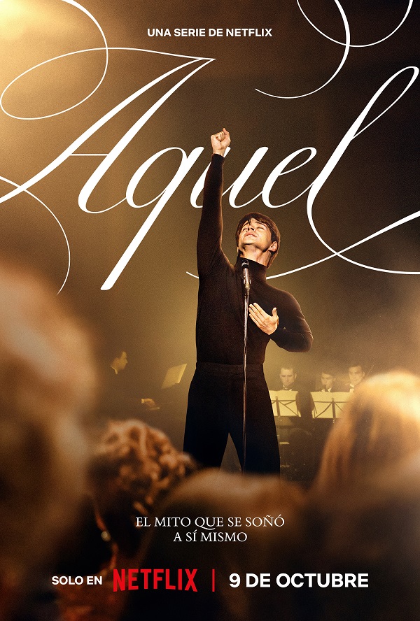 'Aquel', la serie basada en la vida de Raphael llegará a Netflix el 9 de octubre